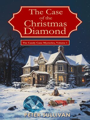 cover image of The Case of the Christmas Diamond